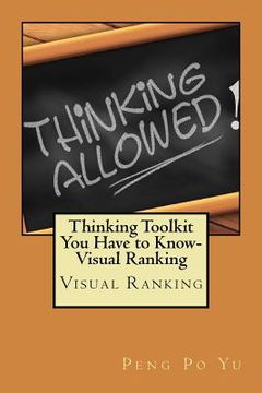 portada Thinking Toolkit You Have to Know-Visual Ranking: Visual Ranking (en Inglés)