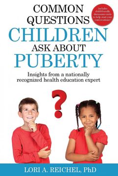 portada Common Questions Children ask About Puberty: Insights From a Nationally Recognized Health Education Expert (en Inglés)