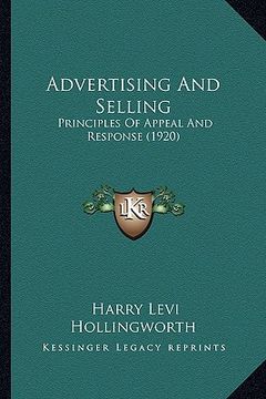 portada advertising and selling: principles of appeal and response (1920) (in English)
