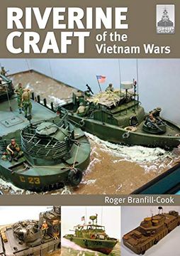 portada Shipcraft 26: Riverine Craft of the Vietnam Wars (in English)