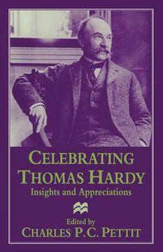 portada Celebrating Thomas Hardy: Insights and Appreciations (en Inglés)