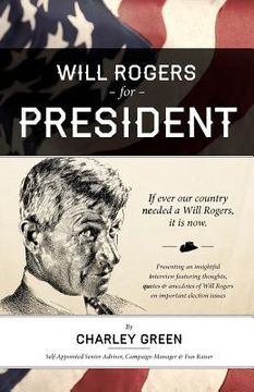 portada will rogers for president (en Inglés)