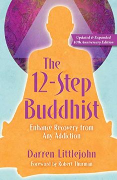 portada The 12-Step Buddhist 10Th Anniversary Edition (en Inglés)