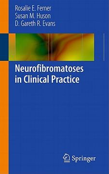 portada Neurofibromatoses in Clinical Practice (en Inglés)