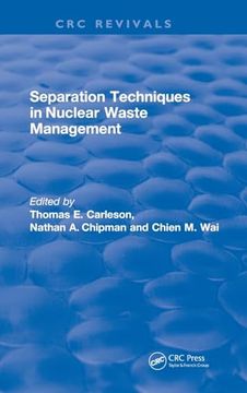 portada Separation Techniques in Nuclear Waste Management (1995) (Crc Press Revivals) (en Inglés)