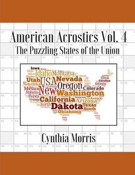 portada American Acrostics Volume 4: The Puzzling States of the Union (en Inglés)