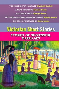 portada Victorian Short Stories: Stories of Successful Marriages (en Inglés)