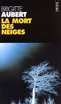 portada La Mort des Neiges (en Francés)