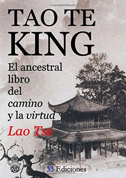 portada Tao-Te-King (el Ancestral Libro del Camino y la Virtud) (in Spanish)