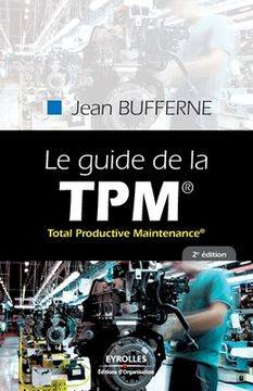 portada Guide de la TPM: Total Productive Maintenance (en Francés)