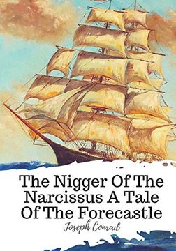 portada The Nigger of the Narcissus a Tale of the Forecastle (en Inglés)