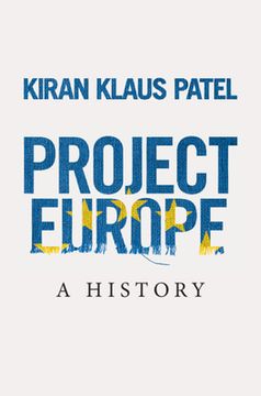 portada Project Europe: A History (en Inglés)