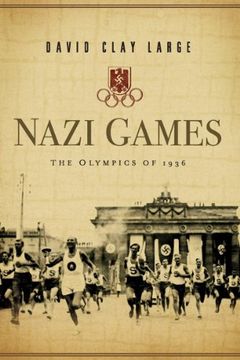 portada Nazi Games: The Olympics of 1936 (en Inglés)