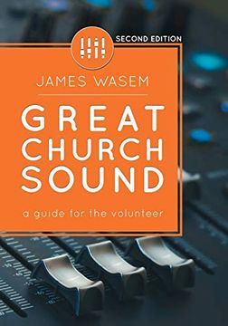 portada Great Church Sound: A Guide for the Volunteer (en Inglés)