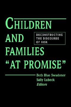 portada children/families at pro: deconstructing the discourse of risk (in English)