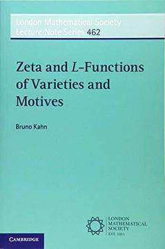 portada Zeta and L-Functions of Varieties and Motives: 462 (London Mathematical Society Lecture Note Series, Series Number 462) (in English)