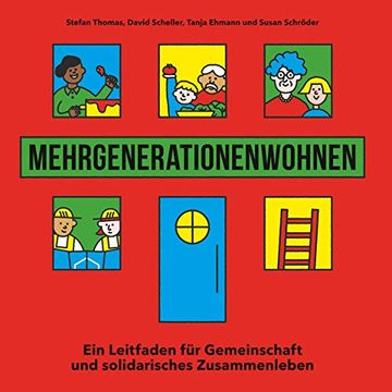 portada Mehrgenerationenwohnen: Ein Leitfaden für Gemeinschaft und Solidarisches Zusammenleben (in German)
