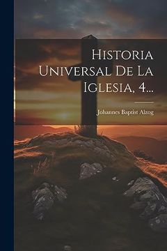 portada Historia Universal de la Iglesia, 4. (in Spanish)