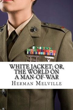 portada White Jacket; Or, The World on a Man-of-War