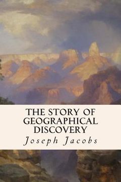 portada The Story of Geographical Discovery