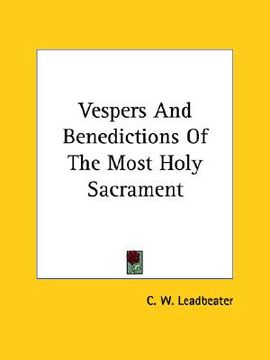 portada vespers and benedictions of the most holy sacrament (en Inglés)
