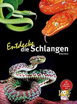 portada Entdecke die Schlangen (Entdecke - die Reihe mit der Eule) (in German)