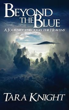 portada Beyond the Blue: A Journey Through the Heavens (in English)