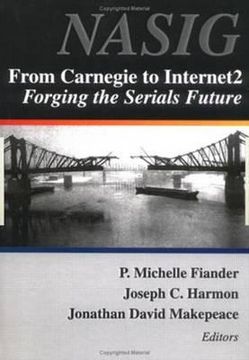 portada from carnegie to internet2: forging the serial's future (en Inglés)
