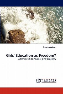 portada girls' education as freedom? (en Inglés)
