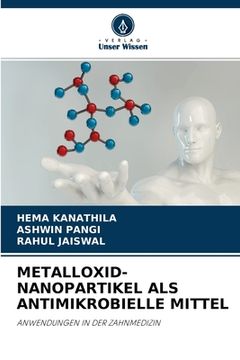 portada Metalloxid-Nanopartikel ALS Antimikrobielle Mittel (en Alemán)