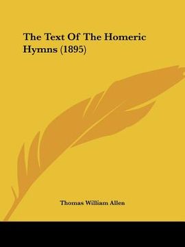 portada the text of the homeric hymns (1895) (en Inglés)