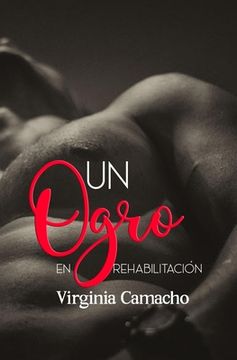 portada Un ogro en rehabilitacion (in Spanish)