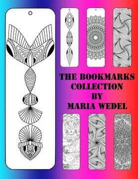 portada The BookMarks Collection: 104 Bookmarks to color and have fun with ! (en Inglés)
