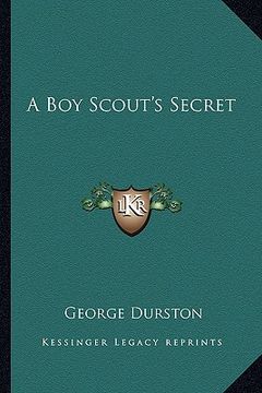 portada a boy scout's secret (en Inglés)