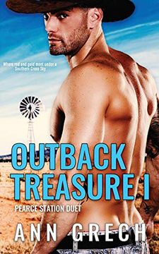 portada Outback Treasure i: A gay Cowboy Age-Gap Forced Proximity Romance: 1 (Pearce Station Duet) 