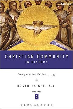 portada Christian Community in History Volume 2: Comparative Ecclesiology (en Inglés)