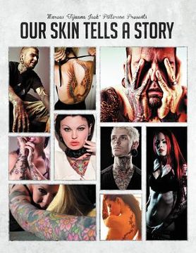 portada our skin tells a story: vol. 1 (en Inglés)