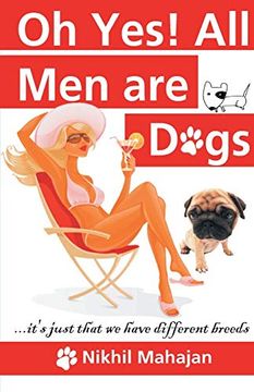 portada Oh Yes! All men are Dogs (en Inglés)