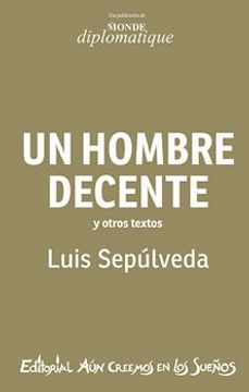 portada Un Hombre Decente y Otros Textos (in Spanish)