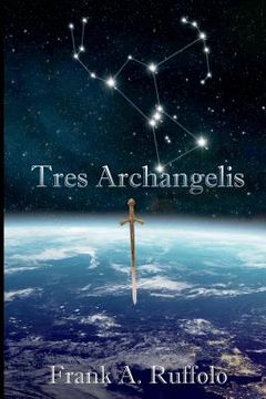 portada Tres Archangelis (en Inglés)