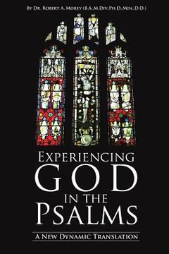 portada Experiencing God in the Psalms (en Inglés)