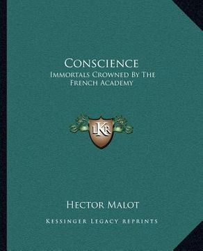 portada conscience: immortals crowned by the french academy (en Inglés)