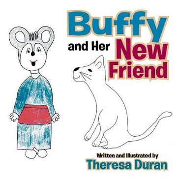portada Buffy and Her New Friend (en Inglés)