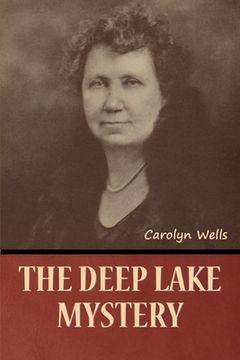 portada The Deep Lake Mystery (en Inglés)