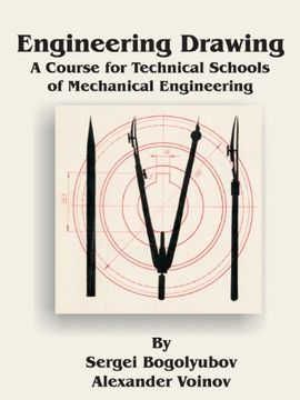 portada Engineering Drawing: A Course for Technical Schools of Mechanical Engineering