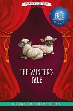 portada The Winter'S Tale (Easy Classics): A Shakespeare Children'S Story (Easy Classics) (20 Shakespeare Children'S Stories (Easy Classics)) (en Inglés)