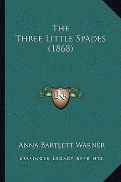 portada the three little spades (1868) (en Inglés)