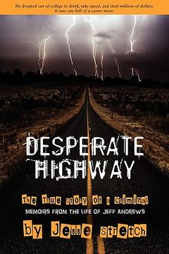 portada desperate highway (in English)
