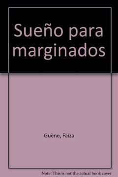 portada Sueños para marginados (El Libro Del Mes (anden)) (in Spanish)