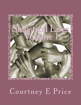 portada Statistical Lives Volume 1: Get To Know Them